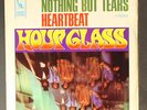HOUR GLASS: heartbeat / nothing but the tears LIBERTY 7