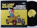 JOHNNY PAYCHECK The Lovin' Machine LITTLE DARLIN' LP VG+ o