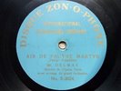 Jean-François Delmas Patrie 78 Tours RPM Monoface Zonophone Bleu X-2024