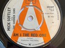 MICK SOFTLEY  AM I THE RED ONE  VERY RARE DEMO 7
