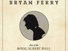Bryan Ferry - Live at the Royal Albert Hall 1974 (NEW 12