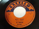 AL FERRIER Hey Baby 45 rpm Original EXCELLO 1957 Rare Rockabilly