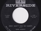MARK MURPHY Why Don't You Do Right SUPERB R&B DANCER popcorn 45 mod jazz HEAR