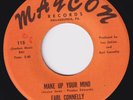 EARL CONNELLY Make Up Your Mind STORMING modern soul 45 northern Don't Let Me Go