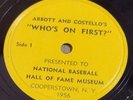 ABBOTT & COSTELLO Who's On First? 78 National Baseball Hall Of Fame Museum E
