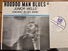 Junior Wells' Chicago Blues Band With Buddy Guy – Hoodoo Man Blues LP US EX++
