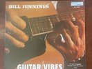 bill jennings guitar vibes vinyl lp 1959 jazz Surface  Noise Pops Low Grade