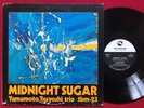 YAMAMOTO TSUYOSHI TRIO   MIDNIGHT SUGAR LP (1974) RARE JAZZ JAPAN TBM-23