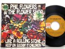 Phil Flowers & Flower Shop       Like a rolling Stone      7