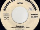 ABBA discos cbs international 40002 promo 45 FERNANDO al andar/move on 1980 US