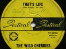 RARE THE WILD CHERRIES *THAT'S LIFE+TRY ME* 1967 OZ FESTIVAL GARAGE 7