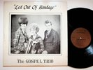 The Gospel Trio Led Out Of Bondage Southern Gospel Christian Vinyl LP Record