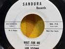 LEE STONE   Wait For Me / Little Girl You Win   Sandura r&b promo 45
