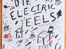 Die Electric Eels: Agitated / Cyclotron [Vinyl 7