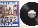Elias Hulk – Unchained (See For Miles Records Ltd. 1990) (Reissue) Vinyl LP