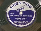 Sonny Stitt - Larry Townsend 78 rpm PRESTIGE 746 The Thrill of Your Kiss JAZZ V+