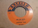 LIGHTNIN' SLIM    HOO DOO BLUES / IT'S MIGHTY CRAZY 1957 EXCELLO 45-2131 BLUES