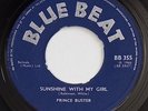 Prince Buster Sunshine With My Girl  A Classic