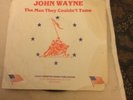 John Wayne The Man They Couldn’t Tame 45 Record Eddie And Tensel Davidson