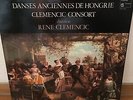 LP RENE CLEMENCIC DANSES ANCIENNES DE HONGRIE HARMONIA MUNDI FRANCE VINYL