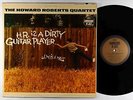Howard Roberts Quartet - H.R. Is A Dirty Guitar Player LP - Capitol Mono VG+