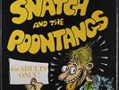 SNATCH & POONTANGS: snatch and the poontangs KENT 12