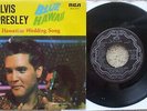 Elvis Presley - Hawaiian Wedding Song / Blue Hawaii - Canada 45 - RCA 2717 - EX-