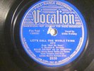 78 : BB VOCALION 3520-BILLIE HOLIDAY-LET'S CALL THE WHOLE THING/ CAN'T TAKE THAT