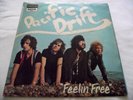 PACIFIC DRIFT   FEELIN' FREE ** 1970 UK 1st DERAM NOVA LP