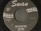 LINK WRAY: run chicken run SWAN 7