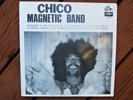 (SCARCE) 1971 era (re)   THE CHICO MAGNETIC BAND   HENDRIX GUITAR INSANITY /RARE