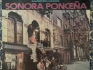 SONORA PONCEÑA - Desde Puerto Rico a Nueva York - SALSA GUAGUANCO Inca