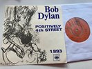 Bob Dylan 45 + Sleeve Positively 4th Street￼ Import Version 2