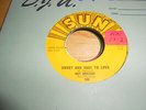 roy orbison/roses   vinyl 45        SUN     sweet and easy to love/devil doll