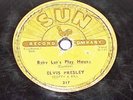 ELVIS PRESLEY-Baby Lets Play House / I'm Left, You're Right, She's Gone SUN 217