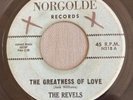 DOO WOP 45 REVELS NORGOLDE 218 THE GREATNESS OF LOVE / GATES OF HEAVEN