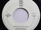 Country 45 Garth Brooks - Friends In Low Places / What She's Doing Now
