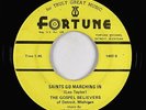 Funk R&B Gospel 45 - Gospel Believers - Saints Go Marching In - Fortune - mp3