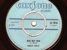 DUDLEY SIBLEY - RUN BOY RUN /A  MESSAGE OF OLD - COXSONE