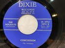 45rpm THE HOLIDAYS Pearl Diver / Concussion Surf Instr. Rocker Dixie Records EX