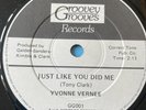Northern Soul 45 Yvonne Vernee-Just Like You Did Me-Groovey Grooves Reissue