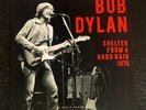 BOB DYLAN - SHELTER FROM A HARD RAIN (LIVE 1976) VINYL RECORD LP FOLK, ROCK VG+