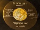 Classic Garage Punk 45 The Esquires Judgement Day / Come On, Come On NM HEAR