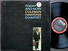 COLEMAN HAWKINS Quartet Today And Now LP IMPULSE  AS-34 US 1971 Tommy Flanagan