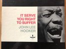 John Lee Hooker, It Serve You Right To Suffer, Vintage Vinyl LP, 1965