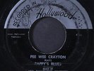 PEE WEE CRAYTON: pappy's blues / crying and walking HOLLYWOOD 7