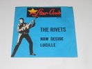 Star-Club - The Rivets - COVER ONLY / SLEEVE ONLY - Now Decide / Lucille