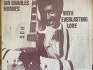 PRIVATE SOUL FUNK LP SIR CHARLES HUGHES WITH EVERLASTING LOVE OG US JE-ENA REC
