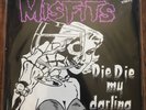 Misfits ‎Die Die My Darling WHITE VINYL12