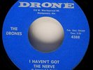 Rare Garage Rock 45 THE DRONES I Haven't Got The Nerve 1967 Montgomery, Alabama
